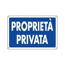 CARTELLI PROPRIETA' PRIVATA 30X20