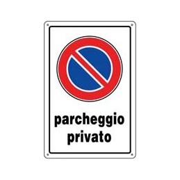 CARTELLI PARCHEGGIO PRIVATO 30X20