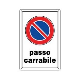 CARTELLI PASSO CARRABILE 30X20